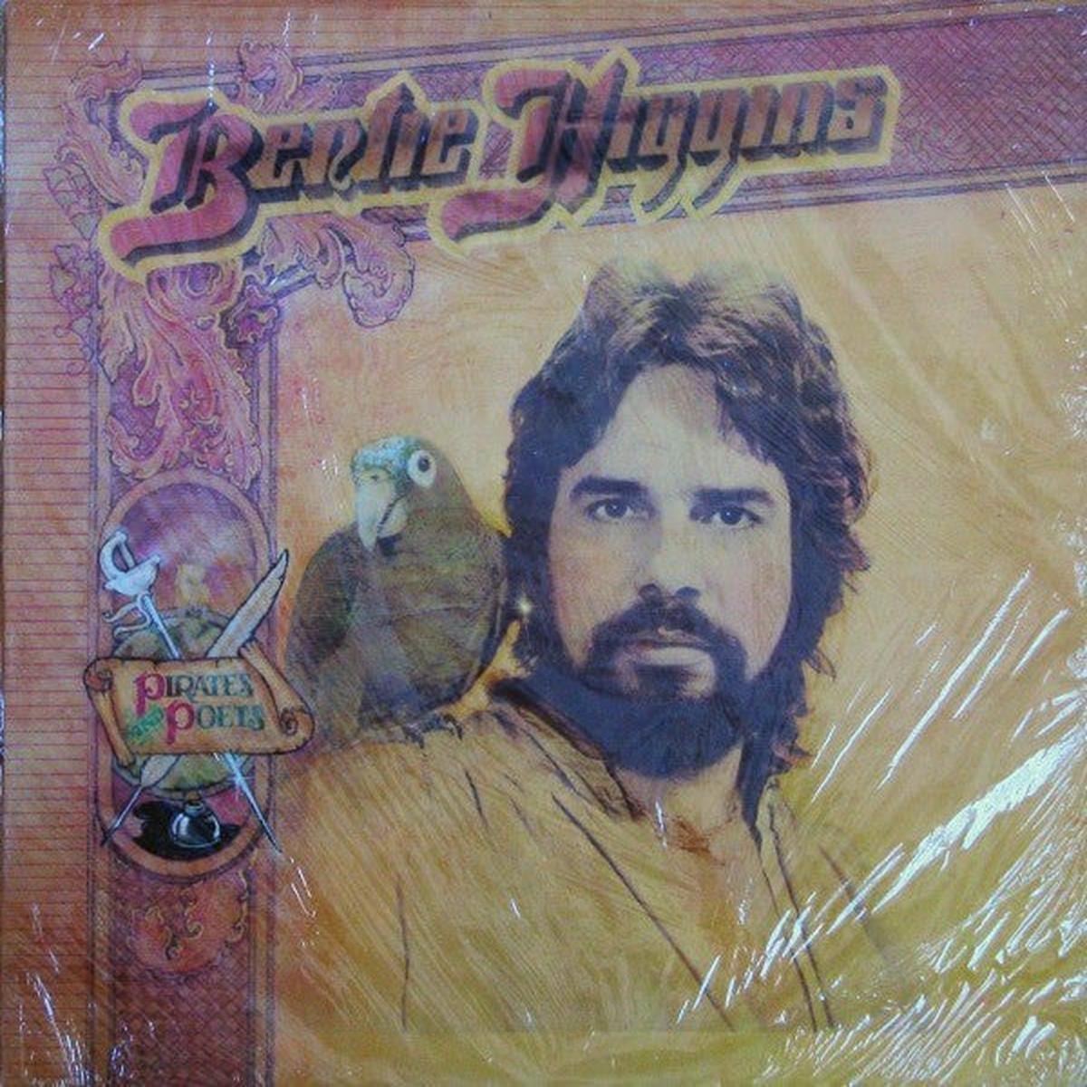 Bertie Higgins Pirates And Poets – 1983-Rock, Pop Style:Soft Rock, Ballad (vinyl)