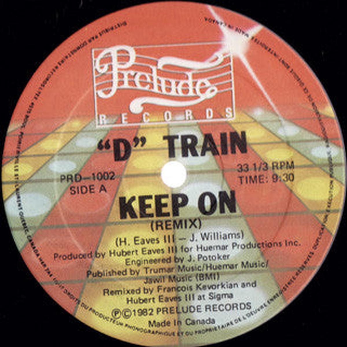 “D” Train / Keep On , You’re The One For Me – LP Used 12″