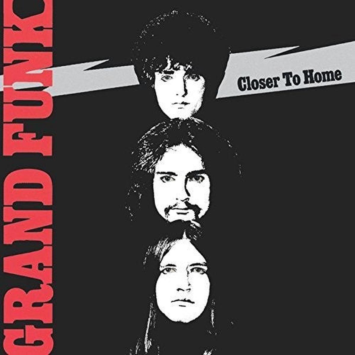 Grand Funk Railroad- Closer to Home