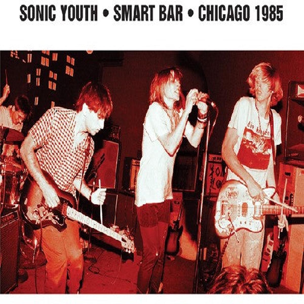 Sonic Youth- Smart Bar Chicago 1985