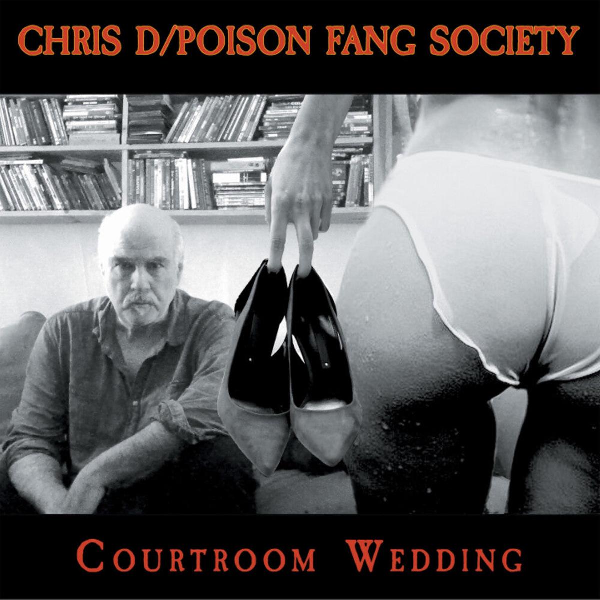 Chris D / Poison Fang Society- Courtroom Wedding (PREORDER)