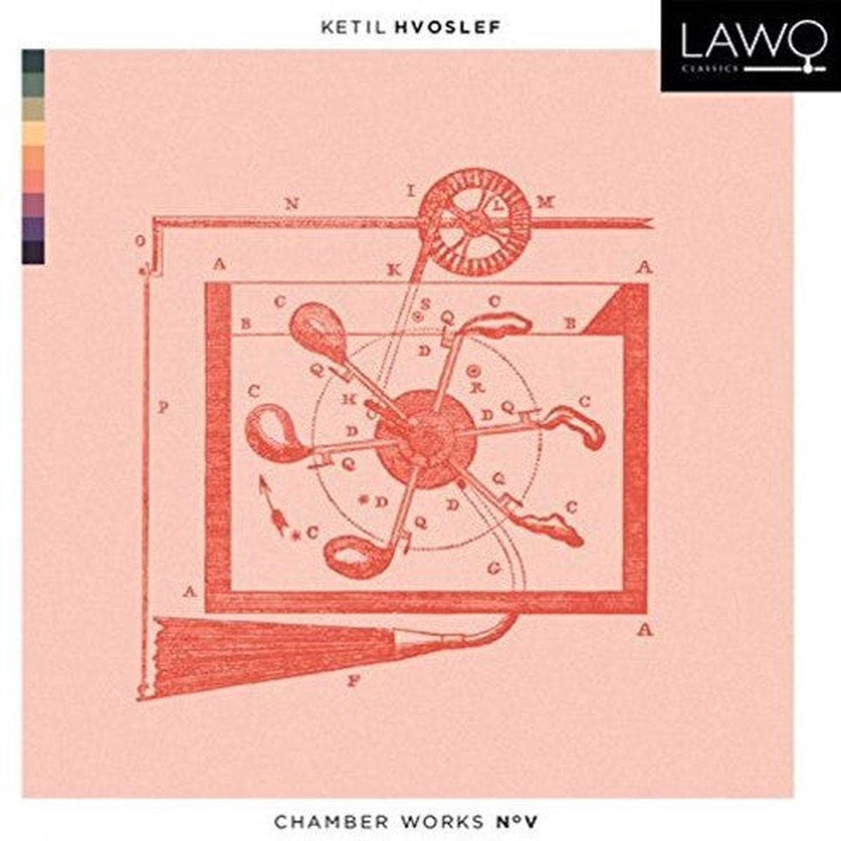 Hvoslef- Chamber Works 5