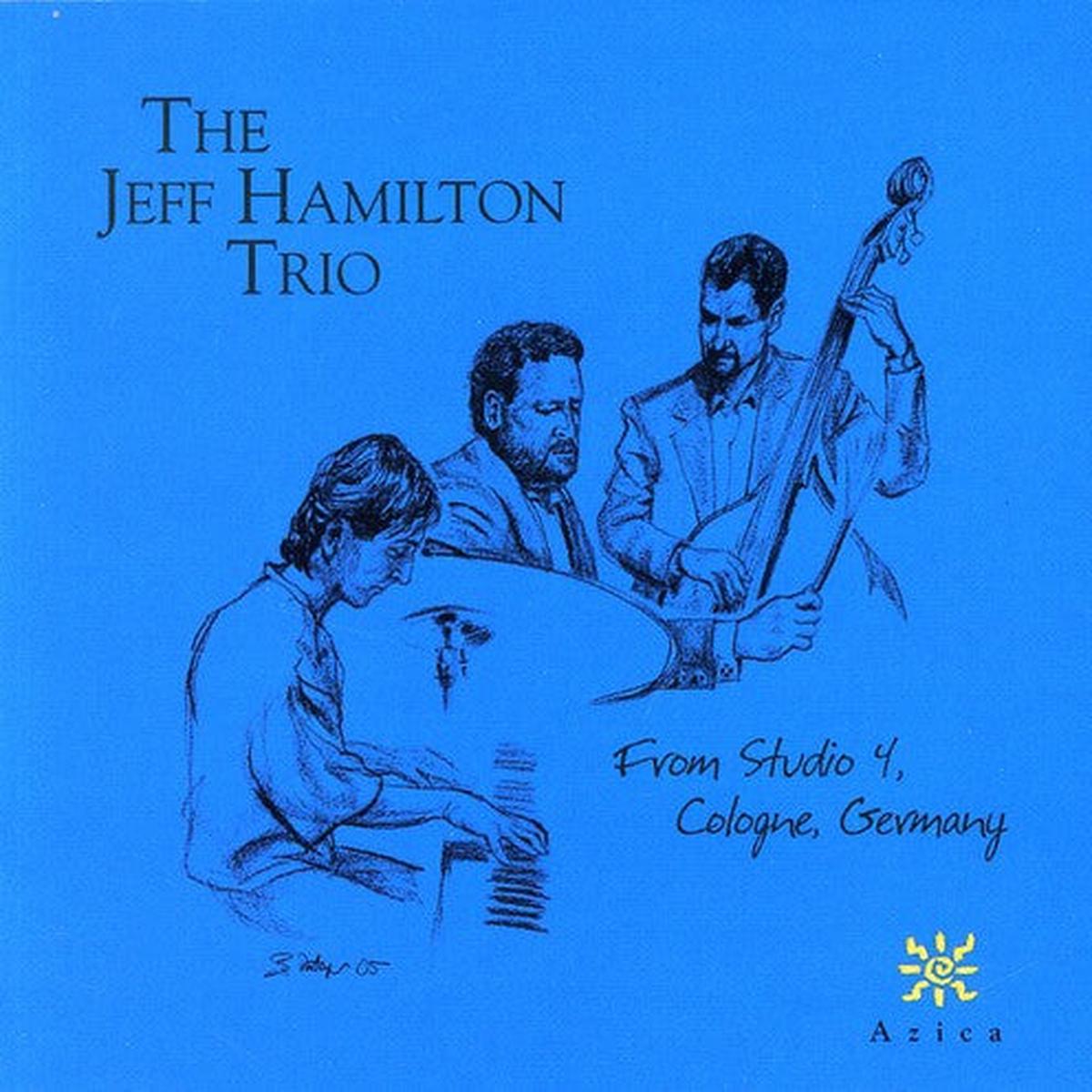 Jeff Hamilton Trio- From Studio 4
