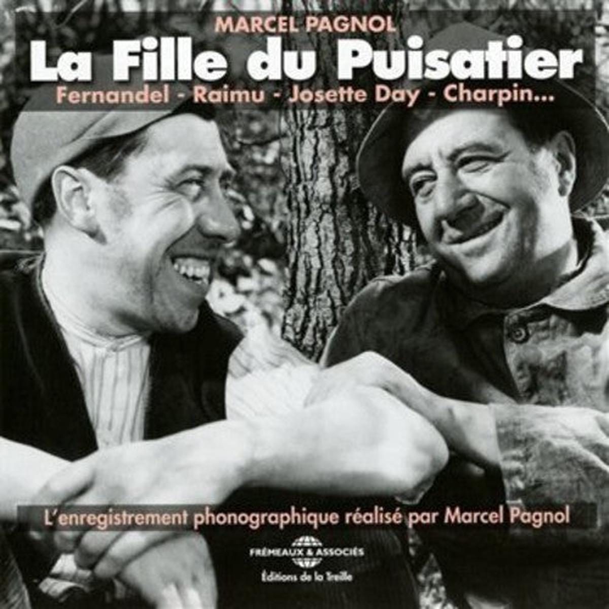 Pagnol / Raimu / Fernandel / Day / Charpin- L'enregistrement Phonographique Realise