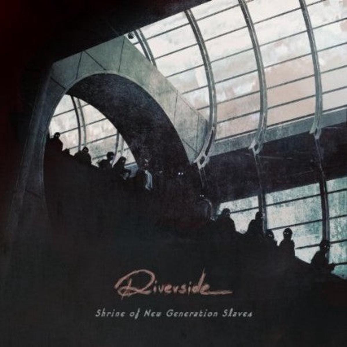 Riverside- Shrine Of New Generation Slaves [Import]
