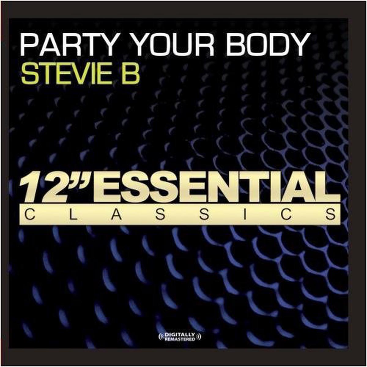 Stevie B.- Party Your Body