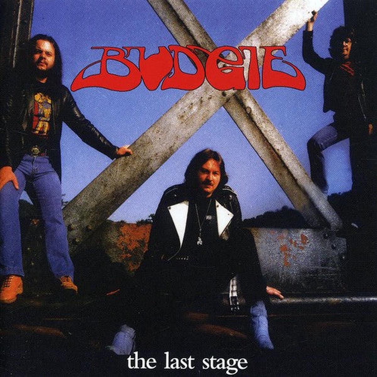 Budgie- Last Stage