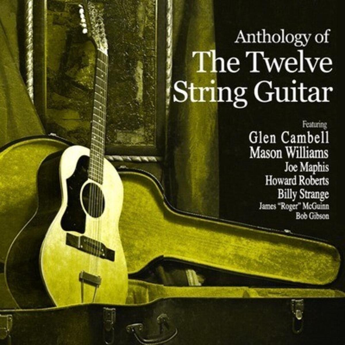 Various Artists- Anthology of the Twelve String Guitar