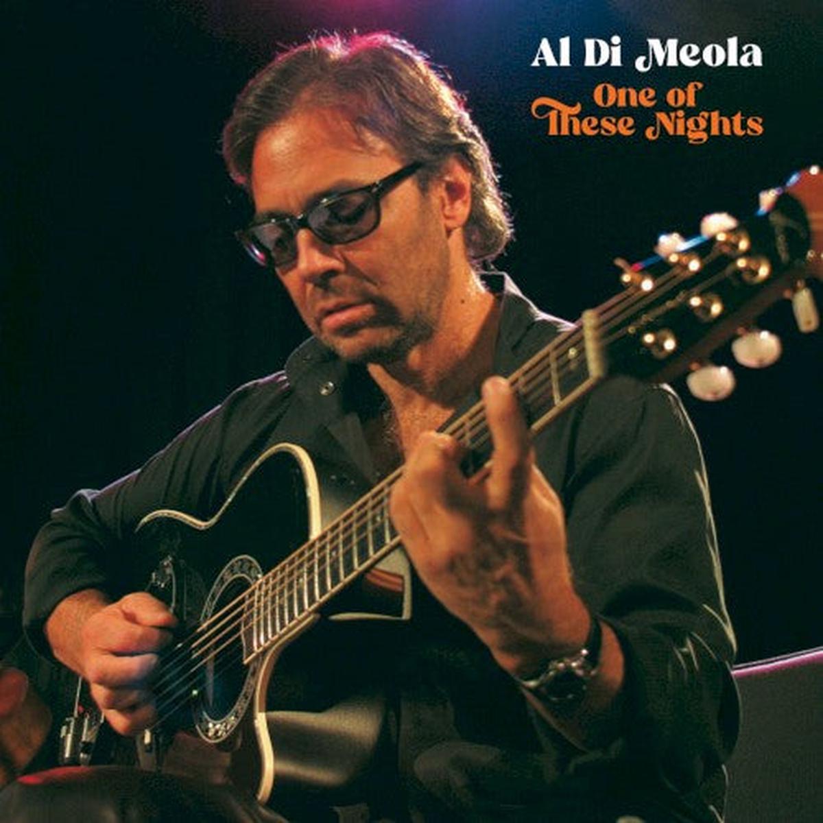 Al Di’Meola- One Of These Nights