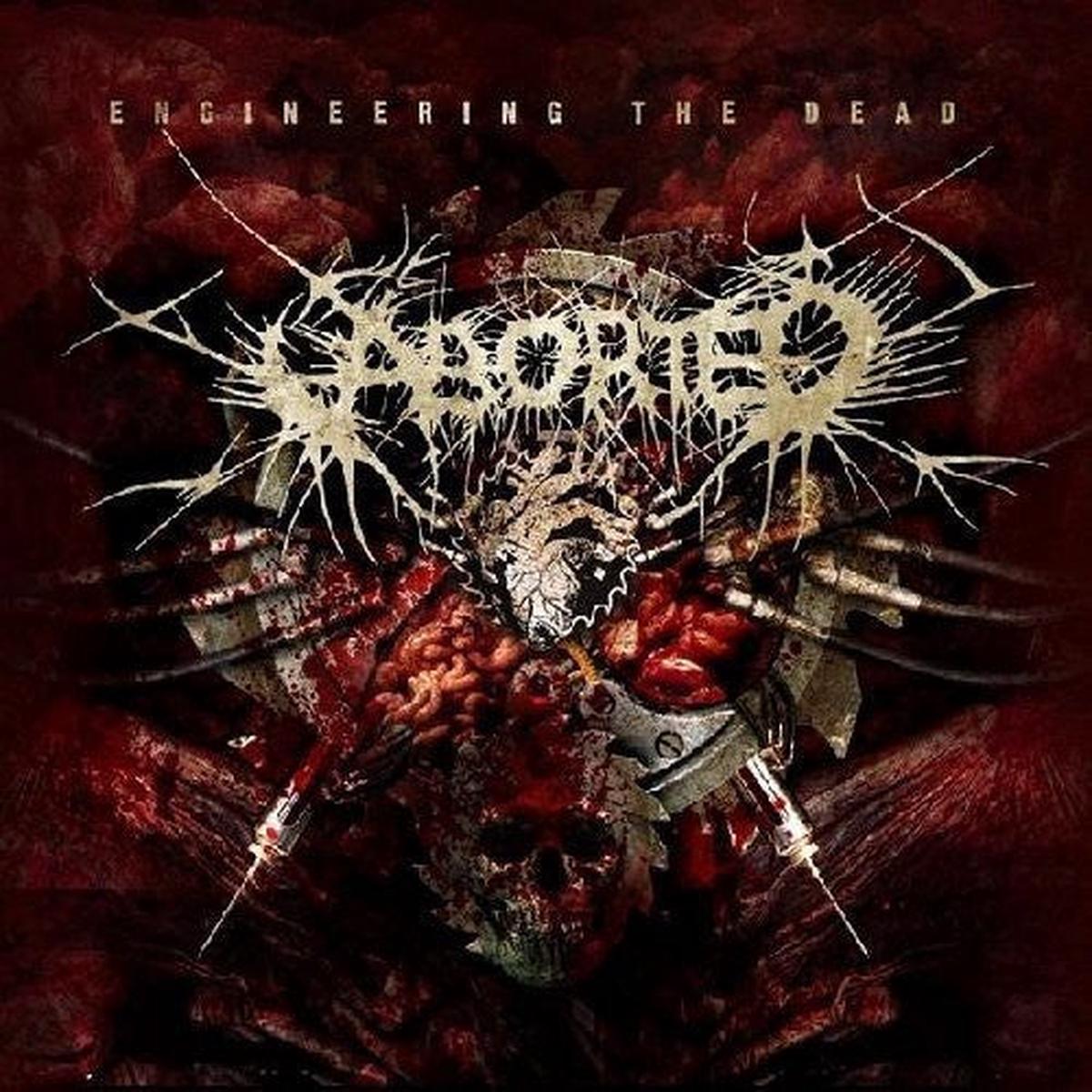 Aborted- Engineering the Dead