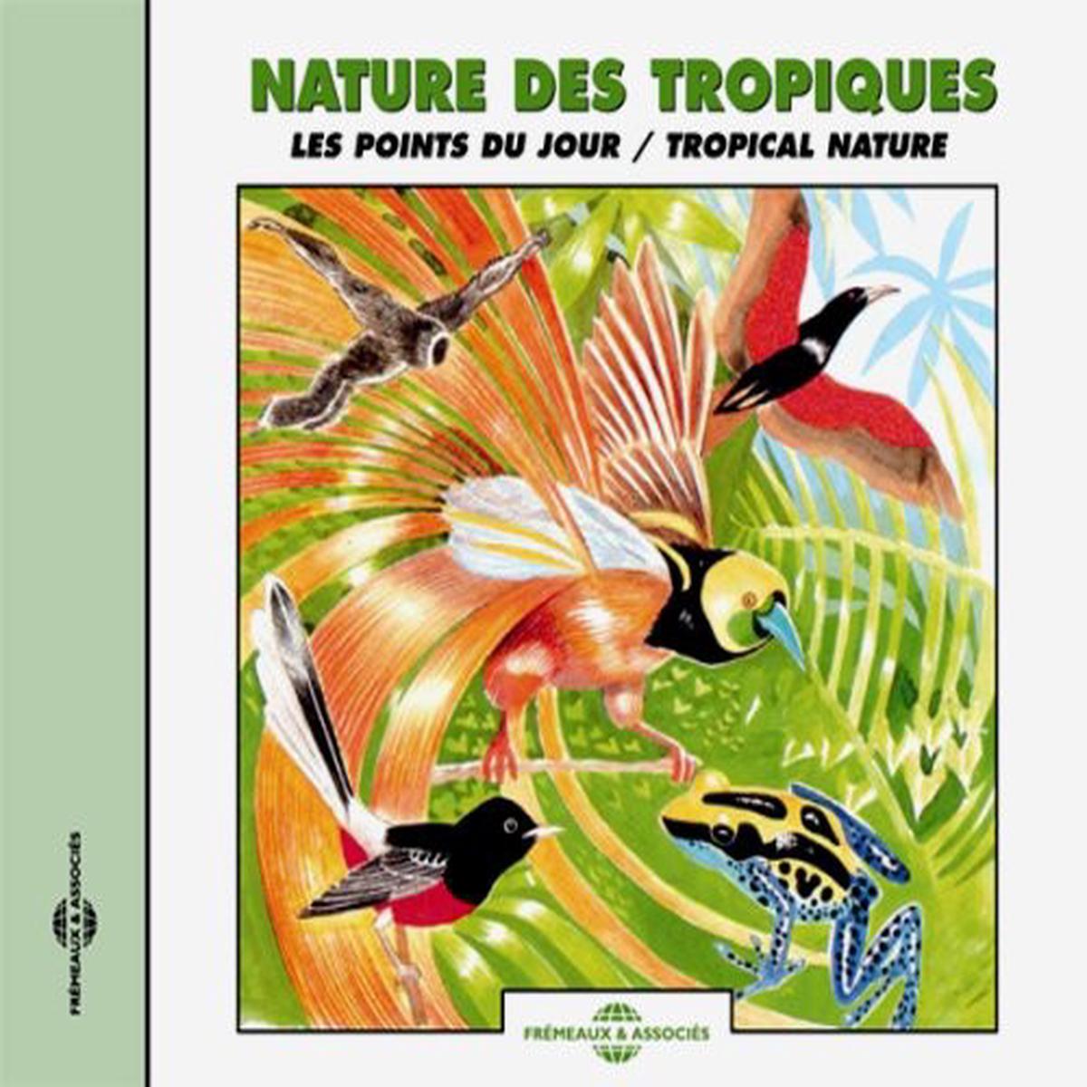 NATURAL ATMOSPHERES- Tropical Nature/Dusk Choruses