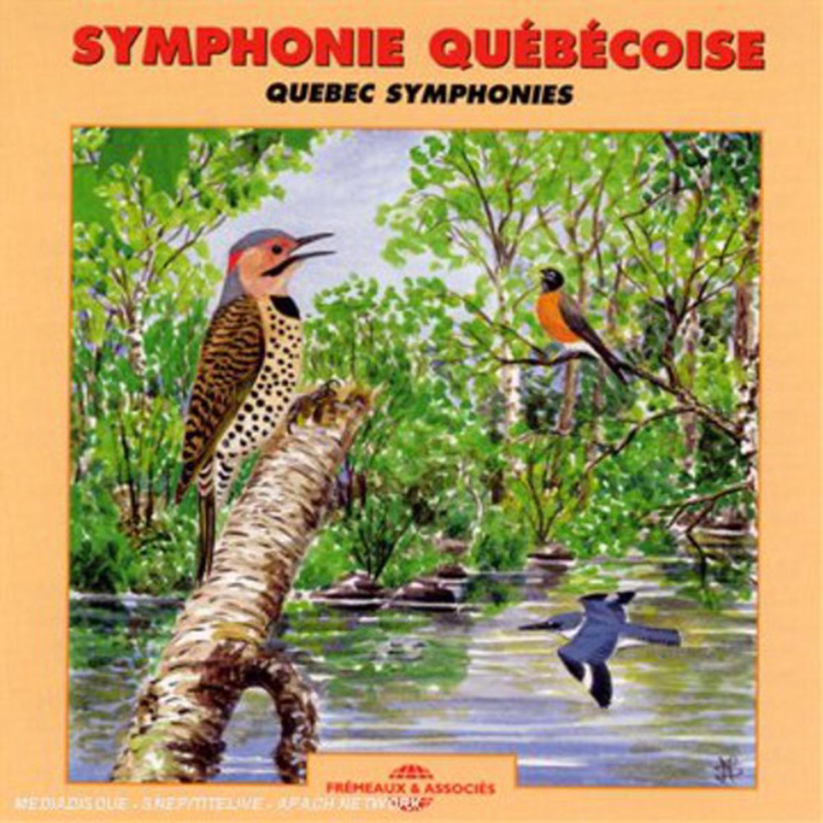 NATURAL ATMOSPHERES- Quebec Symphonies